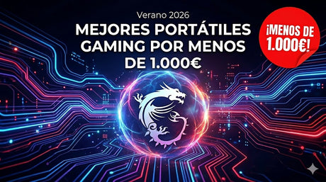 Mejores Portátiles Gaming MSI por Menos de 1.000€ (Verano 2026)
